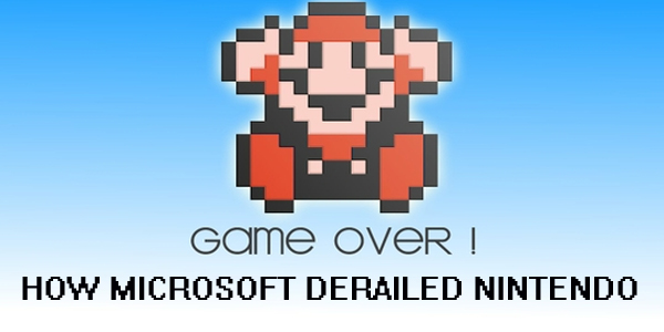 How Microsoft derailed Nintendo