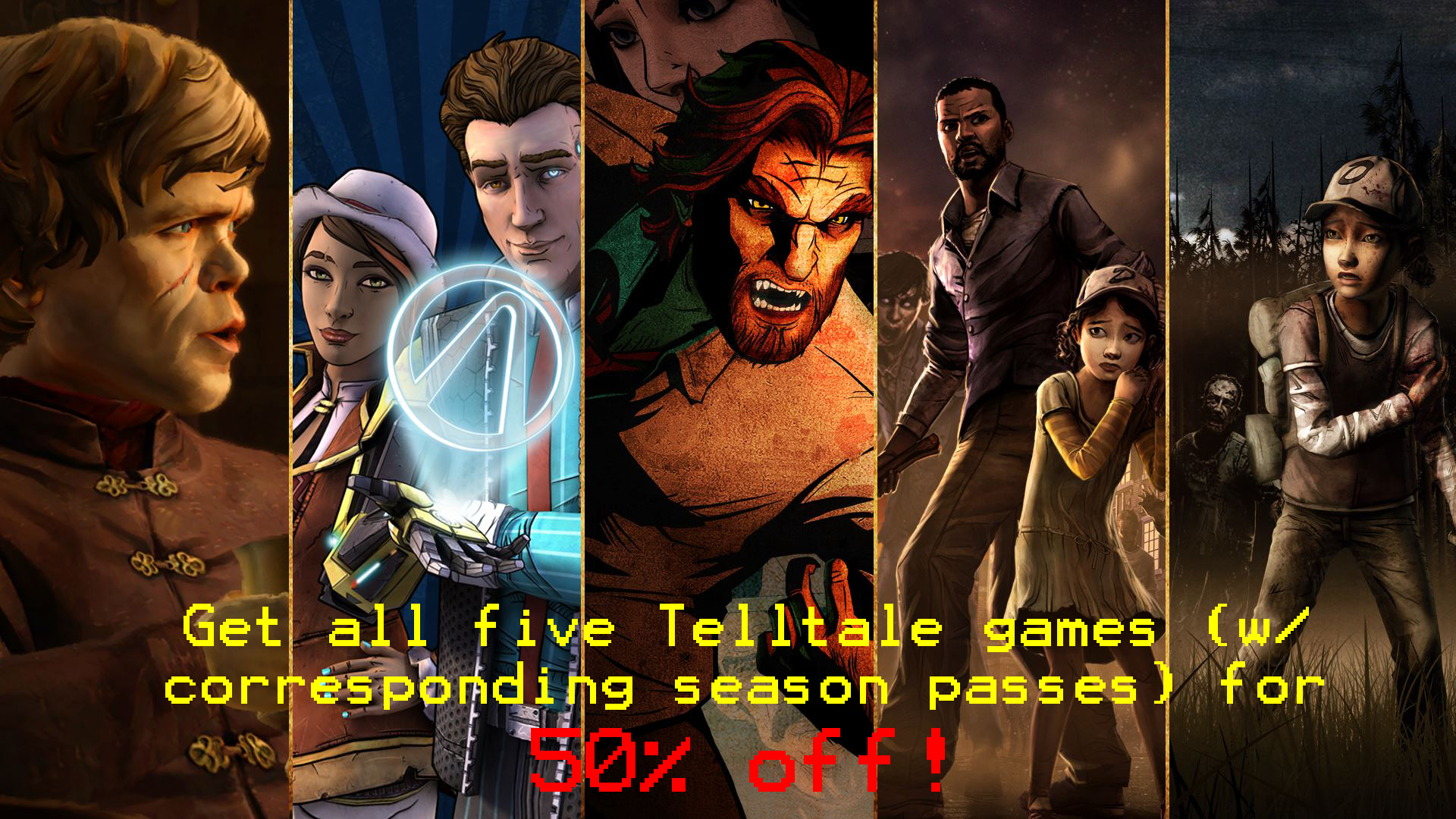 The Telltale Game Collection is currently 50% off