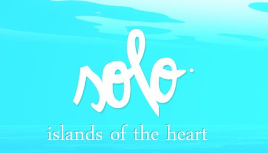 Solo Islands of the Heart Review: Heartbreaking