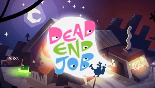 Dead End Job Review: Ghost Bounty Hunting